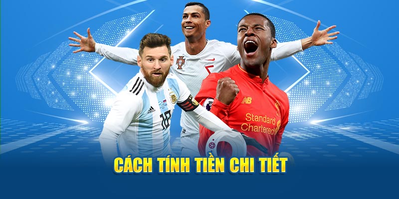 cach-tinh-tien-chi-tiet