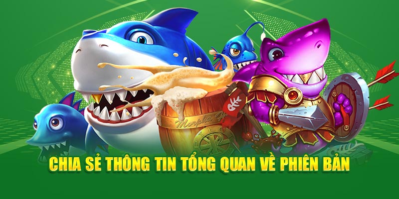 chia-se-thong-tin-tong-quan-ve-phien-ban