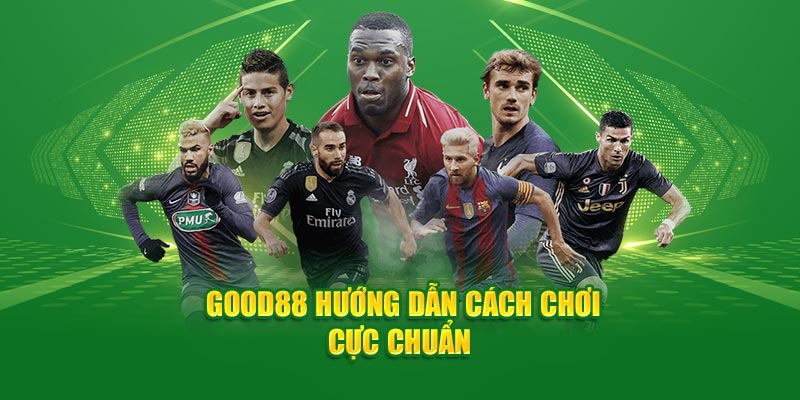 good88-huong-dan-cach-choi-cuc-chuan